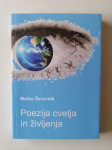 MARKO ŽEROVNIK, POEZIJA CVETJA IN ŽIVLJENJA