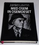 MED OSEM IN OSEMDESET – Janko Lavrin