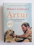 MIKAEL LINDNORD, ARTUR, PES KI JE PREČKAL DŽUNGLO DA BI NAŠEL DOM