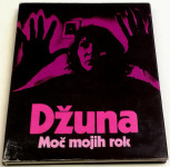 MOČ MOJIH ROK - Evgenija Juvaševna Davitašvili (Džuna)