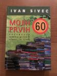 Mojih prvih 60