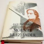MORNAR BREZ JADER - Jan Severin