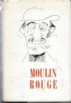 Moulin Rouge  / Pierre La Mure