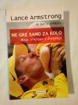 NE GRE SAMO ZA KOLO (Lance Armstrong, Sally Jenkins)