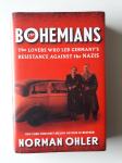 NORMAN OHLER, THE BOHEMIANS