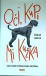 OČI, KUPI MI KUŽKA, Bojan Amon