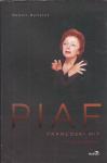 Piaf : francoski mit : biografija / Robert Belleret