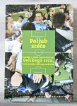 POLJUB SREČE Jaka Lucu