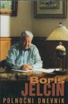 Polnočni dnevnik / Boris Jelcin