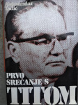 Prvo srečanje s Titom