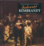 Rembrandt : življenje in delo / Douglas Mannering