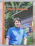 ROJEN ZA ČEBELE Boštjan Noč