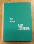 ROZA LUXEMBURG / PAUL FRÖLICH