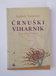 RUDOLF VAVPOTIČ, ČRNUŠKI VIHARNIK