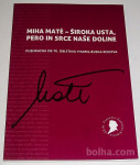 ŠIROKA USTA, PERO IN SRCE NAŠE DOLINE – Miha Mate KOT NOVA