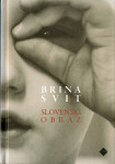 Slovenski obraz / Brina Svit