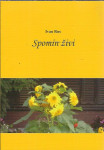 Spomin živi / Ivan Rus + PODPIS AVTORJA