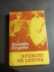 SPOMINI  NA LENINA KRUPSKA LETO 1974 CENA 5 EUR TEL 070 604 547