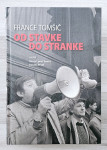 OD STAVKE DO STRANKE France Tomšič