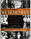 WE REMEMBER: Women Born at the Turn of the Century Tell the Stories