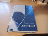 Z VETROM M. TEPEŠ SAMOZALOŽBA 2008