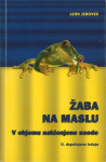 Žaba na maslu / Leon Jerovec (Podpis avtorja)