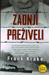 ZADNJI PREŽIVELI, Frank Krake