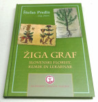ŽIGA GRAF SLOVENSKI FLORIST, KEMIK IN LEKARNAR