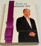 ŽIVIM ZA SVETOVNI MIR - Sun Myung Moon