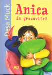 Desa Muck ANICA IN GROZOVITEŽ