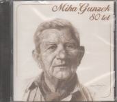 036 CD MIHA GUNZEK 80 let (nov, zapakiran)
