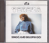 127 CD TEREZA KESOVIJA Sinoć, kad sklopih oći