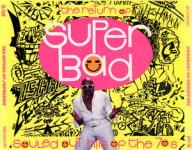 2 CD : The Return Of Super Bad - Soul Hits of '70 ( 1988 ) (646-647)