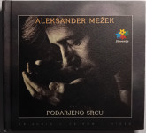ALEKSANDER MEŽEK PODARJENO SRCU CD - AUDIO in CD - ROM / VIDEO
