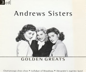 Andrews Sisters – Golden Greats   (3x CD)