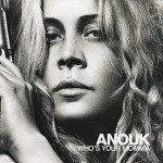 Anouk – Who's Your Momma  (CD)