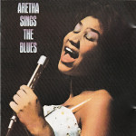Aretha Franklin – Aretha Sings The Blues  (CD)