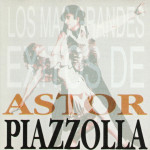Astor Piazzolla – Los Mas Grandes Exitos De  (CD)