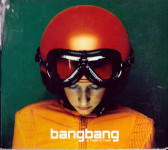 Bangbang – Je T'aime Je T'aime