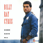 Billy Ray Cyrus – Some Gave All  (CD)