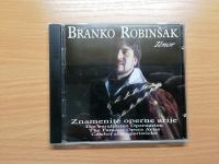 Branko Robinšak -TENOR- (Znamenite operne arije) 1994
