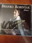 Branko Robinšak: Znamenite operne arije