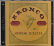 Bronco – Smoking Mixture  (CD)