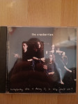 Cd The cranberries-Everybody else is doing it, so why can't we Ptt čas