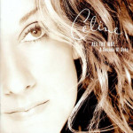 Celine Dione – All The Way... A Decade Of Song  (CD)