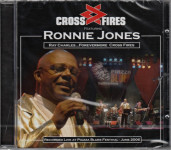 Crossfires Feat. Ronnie Jones - Live At Piazza Blues  (CD)