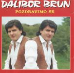 Dalibor Brun - Pozdravimo se [1993]