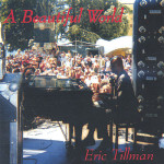 Eric Tillman – A Beautiful World