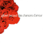 Gilbert Bécaud – Des Chansons D'Amour