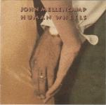 John Mellencamp – Human Wheels  (CD)